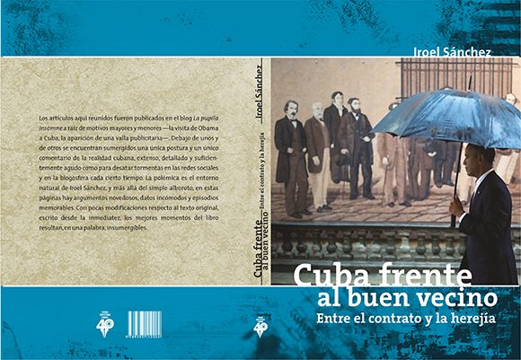 Nueva propuesta literaria: “Cuba frente al buen vecino. Entre el contrato y la herejía” Nueva propuesta literaria: “Cuba frente al buen vecino. Entre el contrato y la herejía”