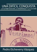 Ebook Una difícil conquista. La alfabetización, la enseñanza y la cultura 